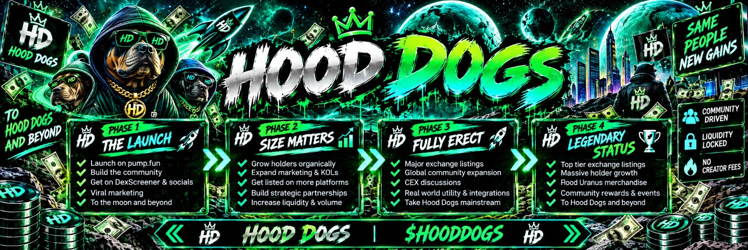 Hood Dogs roadmap